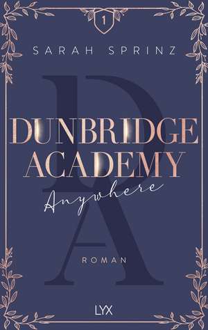 Dunbridge Academy - Anywhere de Sarah Sprinz