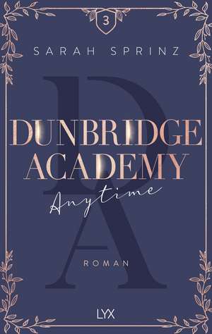 Dunbridge Academy - Anytime de Sarah Sprinz