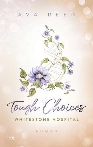 Whitestone Hospital - Tough Choices de Ava Reed