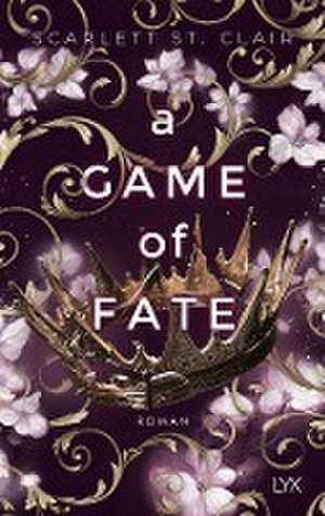 A Game of Fate de Scarlett St. Clair