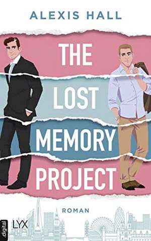 The Lost Memory Project de Alexis Hall