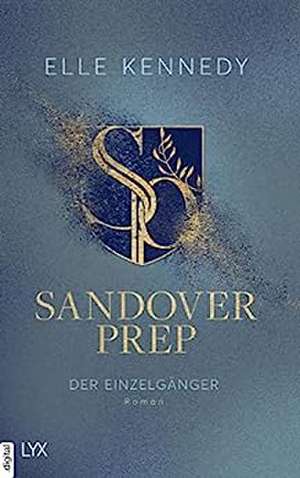 Sandover Prep - Der Einzelgänger de Elle Kennedy