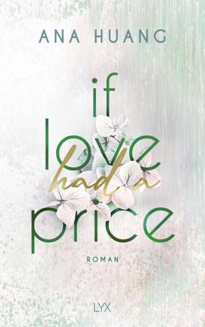 If Love Had A Price de Ana Huang