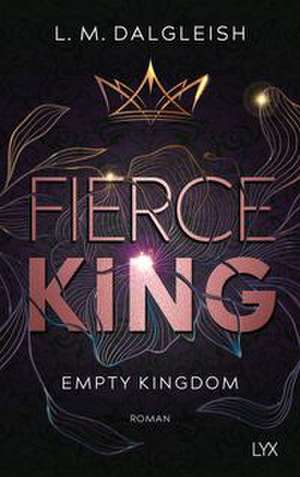 Fierce King de L. M. Dalgleish