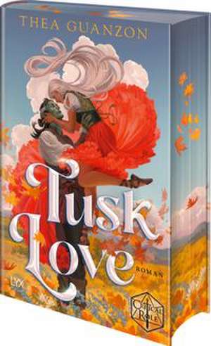 Tusk Love de Thea Guanzon