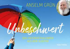 Unbeschwert de Anselm Grün