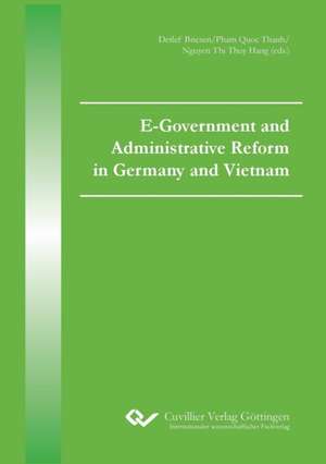 E-Government and Administrative Reform in Germany and Vietnam de Detlef Briesen