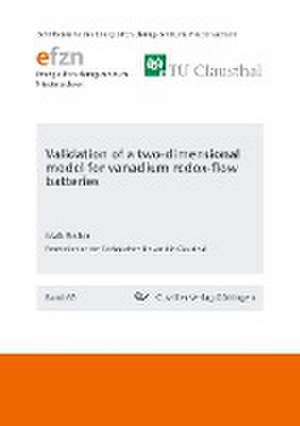 Validation of a two-dimensional model for vanadium redox-flow batteries de Maik Becker