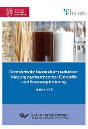 Biotechnische Itaconsäureproduktion de Susan Krull