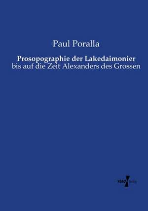 Prosopographie der Lakedaimonier de Paul Poralla