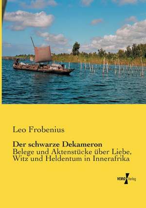 Der schwarze Dekameron de Leo Frobenius