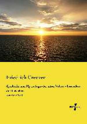 Symbolik und Mythologie der alten Völker - besonders der Griechen de Friedrich Creuzer