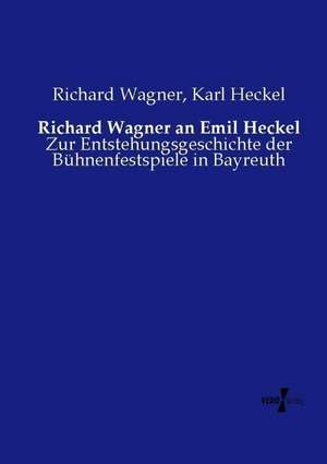 Richard Wagner an Emil Heckel de Richard Wagner