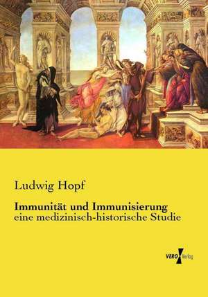 Immunität und Immunisierung de Ludwig Hopf