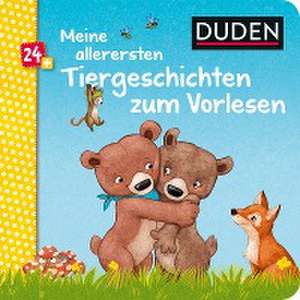 Duden 24+: Meine allerersten Tiergeschichten zum Vorlesen de Luise Holthausen