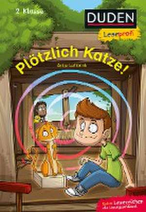 Duden Leseprofi - Ploetzlich Katze!, 2. Klasse