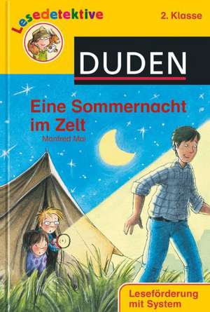 Eine Sommernacht im Zelt (2. Klasse) de Manfred Mai