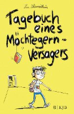 Tagebuch eines Möchtegern-Versagers de Luc Blanvillain