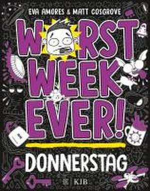 Worst Week Ever - Donnerstag de Matt Cosgrove