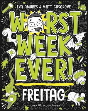 Worst Week Ever - Freitag de Matt Cosgrove