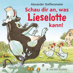 Schau dir an, was Lieselotte kann! de Alexander Steffensmeier