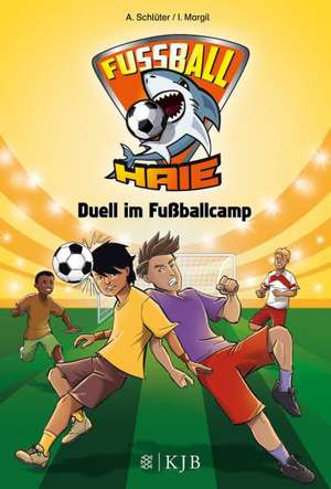 Fußball-Haie 06: Duell im Fußballcamp de Irene Margil