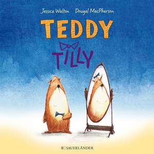 Teddy Tilly de Jessica Walton