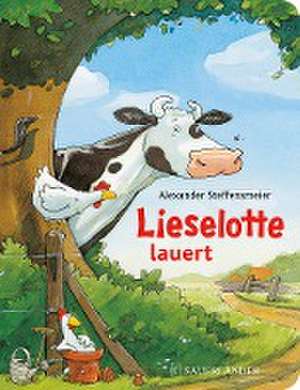 Lieselotte lauert (Pappbilderbuch) de Alexander Steffensmeier