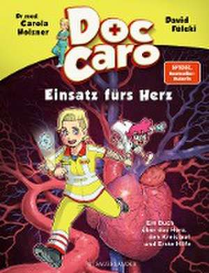 Doc Caro - Einsatz fürs Herz de Carola Holzner