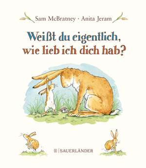 Weißt du eigentlich, wie lieb ich dich hab? Mini-Bilderbuch de Sam McBratney