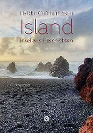 Island | Insel aus Geschichten de Halldór Gudmundsson