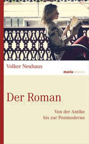 Der Roman de Volker Neuhaus