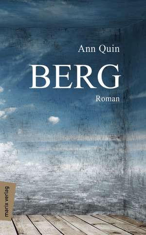 Berg de Ann Quin