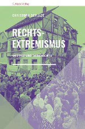 Rechtsextremismus de Christoph Schulze