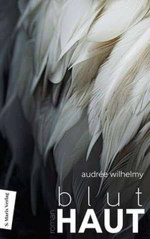 Bluthaut de Audreé Wilhelmy