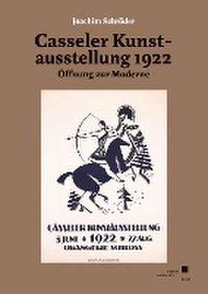 Casseler Kunstausstellung 1922 de Joachim Schröder