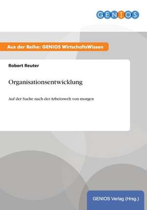 Organisationsentwicklung de Robert Reuter