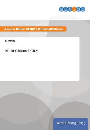 Multi-Channel-CRM de E. Krug