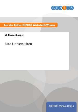 Elite Universitäten de M. Rinkenburger