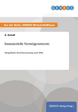 Immaterielle Vermögenswerte de A. Kaindl