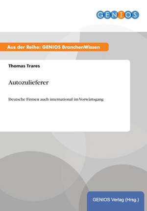 Autozulieferer de Thomas Trares