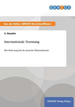 Internationale Normung de S. Naujoks