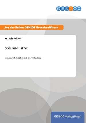 Solarindustrie de A. Schneider