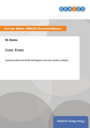 Gute Ernte de M. Klems