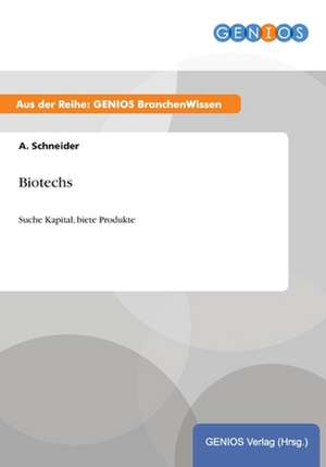 Biotechs de A. Schneider