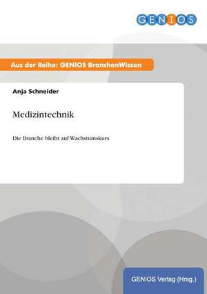 Medizintechnik de Anja Schneider