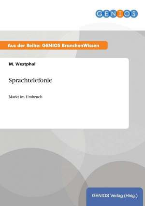 Sprachtelefonie de M. Westphal