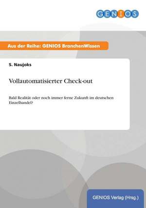 Vollautomatisierter Check-out de S. Naujoks