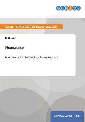 Finanzkrise de S. Kneer