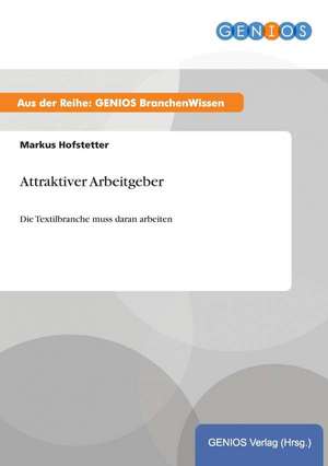 Attraktiver Arbeitgeber de Markus Hofstetter